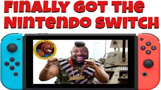 Finally got a Nintendo Switch