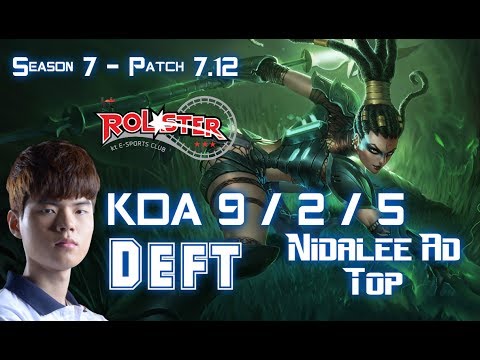 KT Deft NIDALEE AD vs GANGPLANK Top - Patch 7.12 KR Ranked