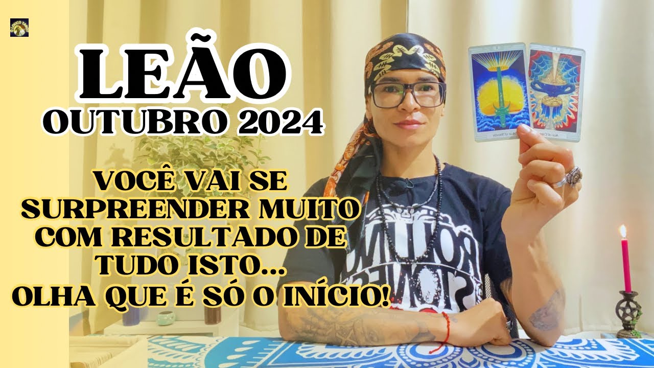 ♌️LEÃO/OUT24🍀VOCÊ VAI SE SURPREENDER MUITO COM RESULTADO DE TUDO ISSO 💐 É SÓ O INÍCIO!