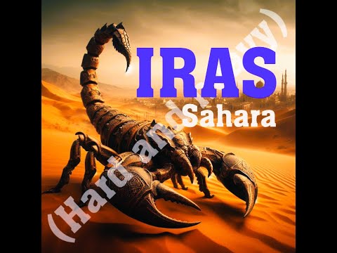 IRAS - IRAS - Sahara (Official Video)