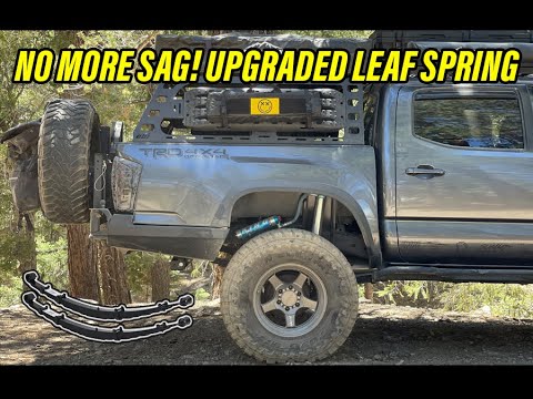How to Install Tacoma Leaf Spring | Deaver Stage 3 Must Have For Constant Bed Weight #overland
