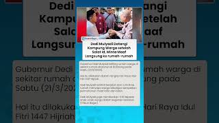 DEDI MULYADI DATANGI KAMPUNG WARGA setelah Salat Id, Minta Maaf Langsung ke Rumah Tetangga Bandung