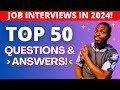50 ANSWERS TO JOB INTERVIEW QUESTIONS (How to PASS a POST-COVID JOB INTERVIEW)