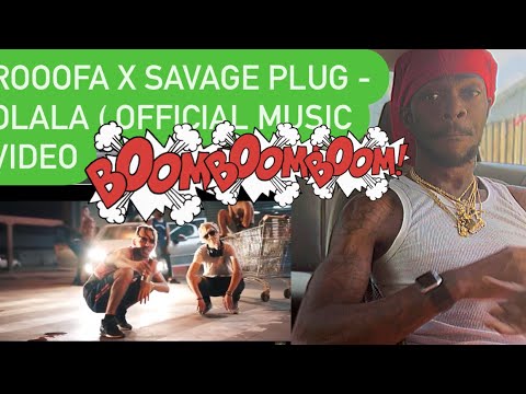 R000FA X SAVAGE PLUG -OLALA LOFFLCIAL. MUSIC VIDEO ( AMERICAN REACTION ) 🔥