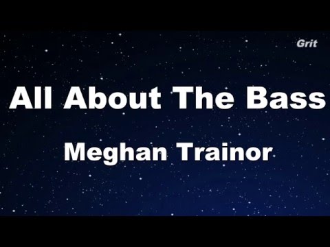 All About That Bass - Meghan Trainor Karaoke 【With Guide Melody】Instrumental
