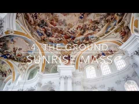 Sunrise Mass - Ola Gjeilo (Highlights)