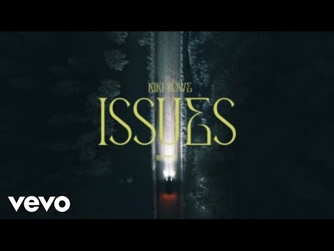 Kiki Rowe - Issues (Official Video)