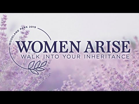 Women Arise 2019: Day 3, Session 6 - Pastor Sue Sheriff