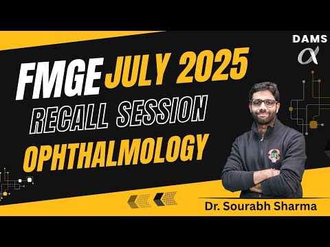 FMGE Jan 2026 Ophthalmology Recall | Dr. Sourabh Sharma