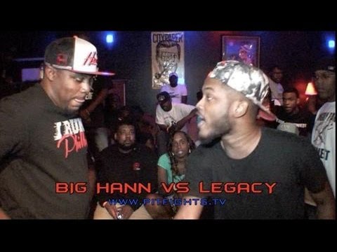 Big Hann vs Legacy