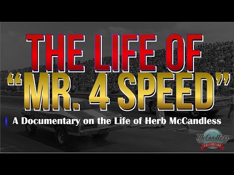 "Mr. 4 Speed" - A Documentary on the Life of Herb McCandless (Official Teaser)