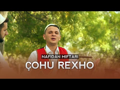 Nafidan Miftari - Çohu Rexho