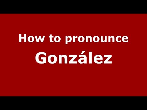 How to pronounce González (Germany/German) - PronounceNames.com