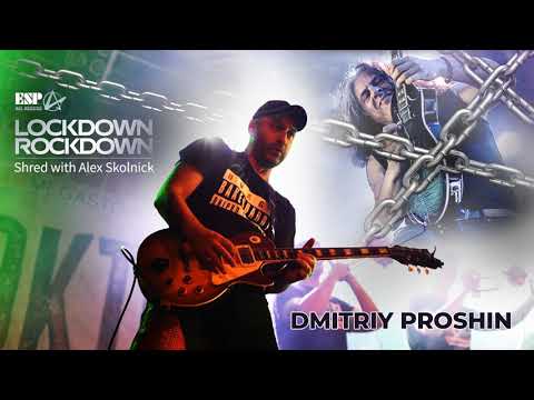 LOCKDOWN ROCKDOWN Alex Skolnick & ESP Contest / Dmitriy Proshin