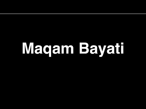 Series (how to perform Maqamat in the easiest way) | episode 4| Maqam Bayati