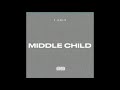 J Cole - MIDDLE CHILD (Super Clean)