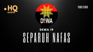 Download lagu DEWA 19 – SEPARUH NAFAS (KARAOKE VERSION) HIGH QUALITY mp3