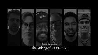 LUCERRÁ - Video - 3