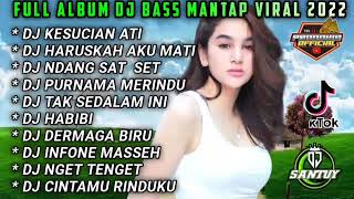 Download lagu FULL ALBUM DJ BASS MANTAP YANG PALING DI CARI DJ KESUCIAN ATI#fiko88channel #fyp#dmmusic mp3 Download lagu FULL ALBUM DJ BASS MANTAP YANG PALING DI CARI DJ KESUCIAN ATI#fiko88channel #fyp#dmmusic mp3