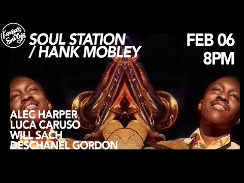 KSTV | Feb 6th | Soul Station / Hank Mobley - London Jazz Music