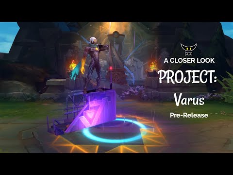 PROJECT: Varus Epic Skin (Pre-Release)