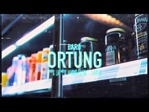 BARO - ORTUNG (prod. by LIA)