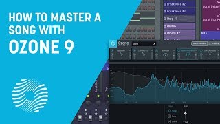 Video thumbnail for How to Master a Song from Start to Finish with Ozone 9 | iZotope by iZotope, Inc.