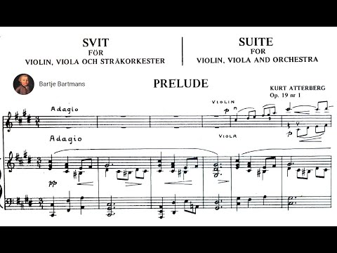 Kurt Atterberg - Suite No. 3 for Violin, Viola & String Orchestra, Op. 19, No. 1 (1917)