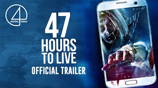 47 Hours to Live (2020) | Official Trailer | Horror/Thriller