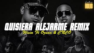 Wisin - Quisiera Alejarme ft. Ozuna (Letra)