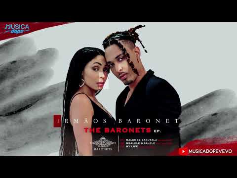 #So9NovasBTv Irmãos Baronet - The Baronets (EP) [Zander Baronet e Shellsy Baronet]
