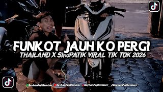 Download lagu FUNKOT JAUH KO PERGI VIRAL FYP TIK TOK TERBARU 2026 YANG DI CARI CARI‼️ mp3