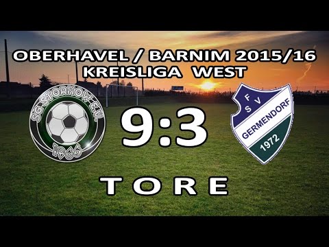 SG STORKOW - FSV GERMENDORF 9:3 - Tore [Kreisliga West 2015/16 - 19.Spieltag]