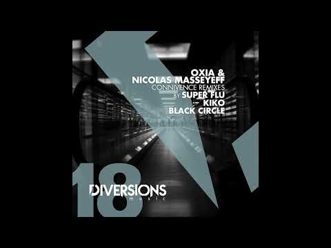 OXIA, Nicolas Masseyeff - Connivence (Black Circle Remix) - Diversions Music 18