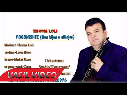 Thoma Loli-Pogonishte (Nen hijen e ullinjve)