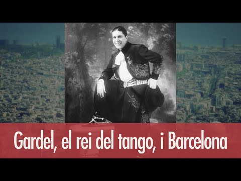 Gardel, el rei del tango, i Barcelona | Va passar aquí