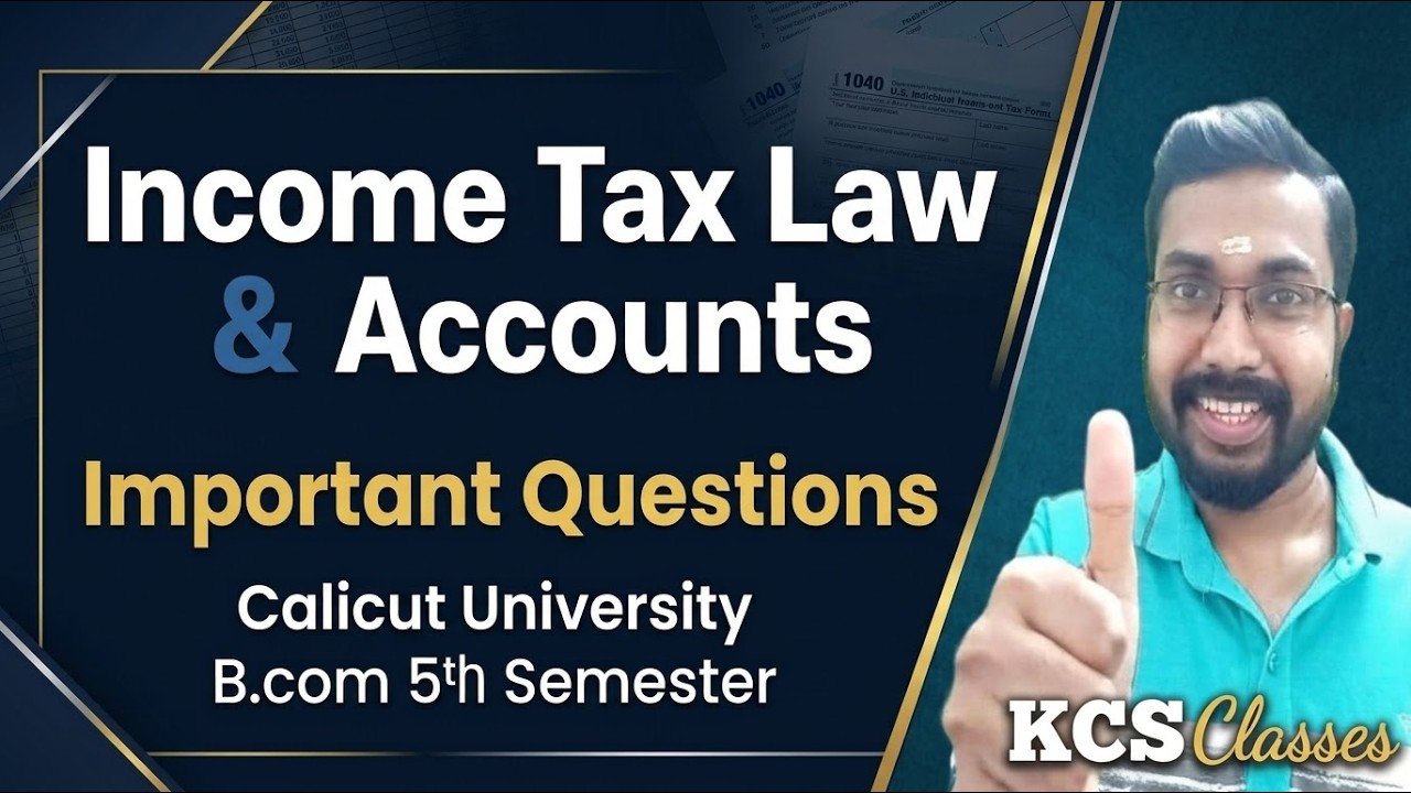 Income Tax Law & Accounts 🔥 Important Questions|Calicut University B.com 5th Semester 