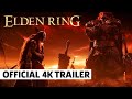 ELDEN RING Official 4K Trailer