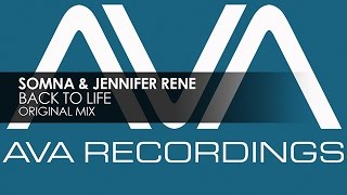 Somna & Jennifer Rene - Back To Life