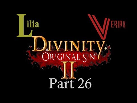 Let’s Play Divinity: Original Sin 2 Co-op part 26: Awaken!