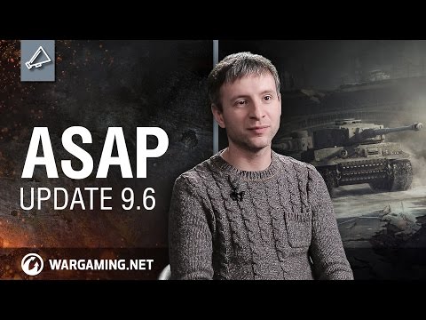 ASAP Episode 28: Update 9.6