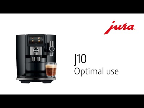 JURA J10 - Βέλτιστη χρήση