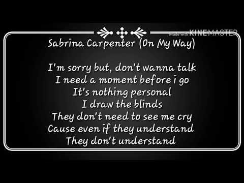 Alan Walker-Sabrina Carpenter (On My Way Lyrics Solo)