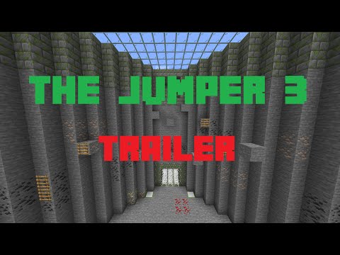 The Jumper 3 Trailer - (Minecraft Adventure Map)