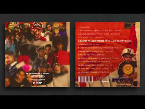 Felipin - Pastor (feat. Lucas Alpiste) [prod. Lucas Beatmaker] 🐑