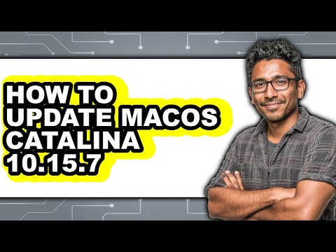 How to Update Macos Catalina 10.15.7 (updated)