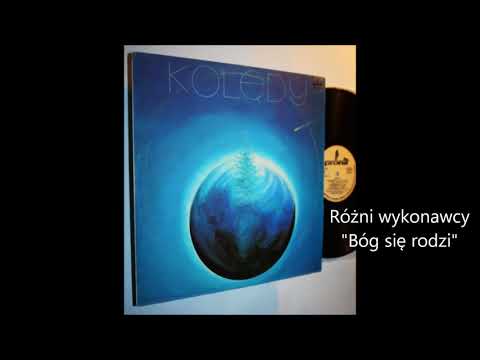 Różni wykonawcy - Bóg się rodzi (kolęda)