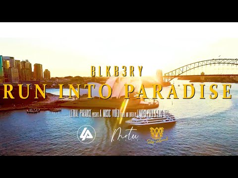 BLKB3RY - Run Into Paradise (Official Music Video)