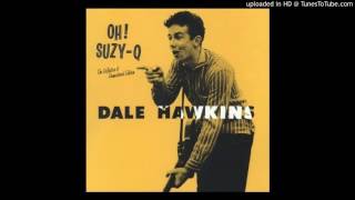 Dale Hawkins - Susie Q video