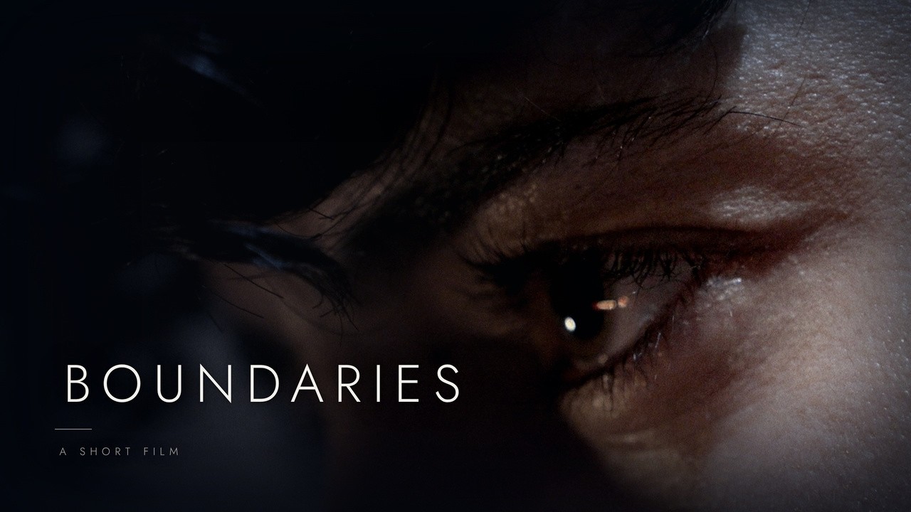 Boundaries (Short Film)